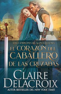 Produktbild: El coraz&oacute;n del caballero de las Cruzadas