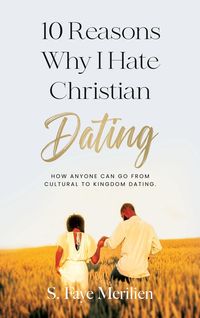 Produktbild: 10 Reasons Why I Hate Christian Dating