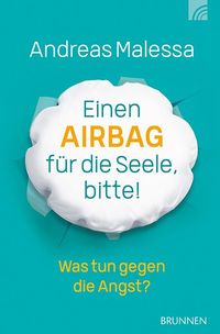 Bild vom Artikel Einen Airbag für die Seele, bitte! vom Autor Andreas Malessa