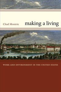 Produktbild: Making a Living: Work and Environment in the United States