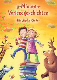 Produktbild: 3-Minuten-Vorlesegeschichten für starke Kinder