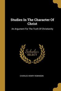 Produktbild: Studies In The Character Of Christ