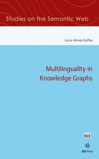 Produktbild: Multilinguality in Knowledge Graphs