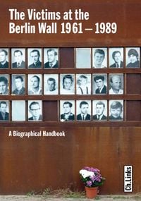 Produktbild: The Victims at the Berlin Wall 1961–1989