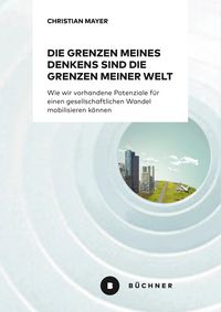 Produktbild: Die Grenzen meines Denkens sind die Grenzen meiner Welt