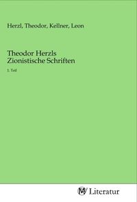 Produktbild: Theodor Herzls Zionistische Schriften
