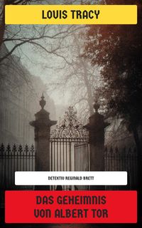 Produktbild: Das Geheimnis von Albert Tor