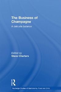 Bild vom Artikel The Business of Champagne vom Autor Steve Charters