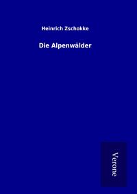 Produktbild: Die Alpenw&auml;lder