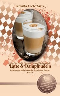 Produktbild: Latte & Dampfnudeln