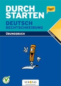 Produktbild: Durchstarten Deutsch Rechtschreibung. Dein &Uuml;bungsbuch