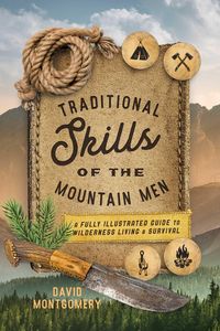 Produktbild: Traditional Skills of the Mountain Men
