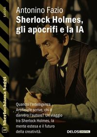 Produktbild: Sherlock Holmes, gli apocrifi e la IA