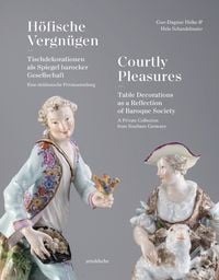Produktbild: H&ouml;fische Vergn&uuml;gen / Courtly Pleasures