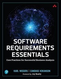 Produktbild: Software Requirements Essentials: Core Practices for Successful Business Analysis