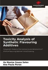 Produktbild: Toxicity Analysis of Synthetic Flavouring Additives