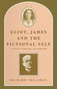 Produktbild: Eliot, James and the Fictional Self