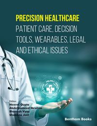 Produktbild: Precision Healthcare: Patient Care, Decision Tools, Wearables, Legal and Ethical Issues