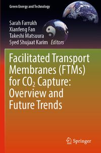 Produktbild: Facilitated Transport Membranes (FTMs) for CO2 Capture: Overview and Future Trends