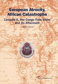 Produktbild: Ewans, S: European Atrocity, African Catastrophe