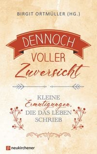 Produktbild: Dennoch voller Zuversicht