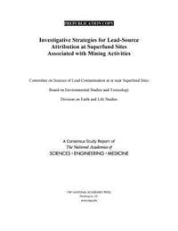 Produktbild: Investigative Strategies for Lead-Source Attribution at Superfund Sites Associated with Mining Activities