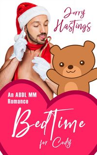 Produktbild: Bedtime for Cody - An ABDL MM Romance (Regressed, #4)