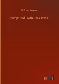 Produktbild: Pumps and Hydraulics, Part I