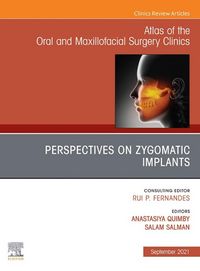 Produktbild: Perspectives on Zygomatic Implants, An Issue of Atlas of the Oral & Maxillofacial Surgery Clinics, E-Book