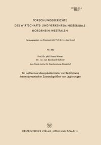 Produktbild: Ein isothermes L&ouml;sungskalorimeter zur Bestimmung thermodynamischer Zustandsgr&ouml;&szlig;en von Legierungen