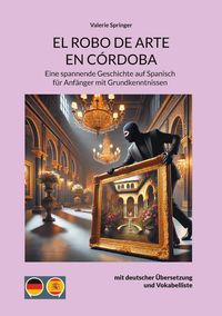 Produktbild: El Robo De Arte En C&oacute;rdoba