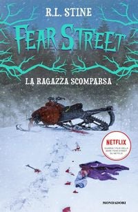 Produktbild: La ragazza scomparsa. Fear Street