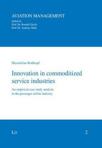 Produktbild: Innovation in commoditized service industries
