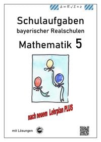 Produktbild: Realschule - Mathematik 5 Schulaufgaben bayerischer Realschulen nach LehrplanPLUS