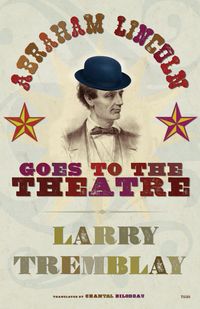 Produktbild: Abraham Lincoln Goes to the Theatre