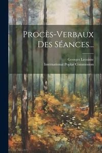 Produktbild: Proc&egrave;s-verbaux Des S&eacute;ances...