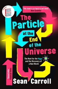 Produktbild: The Particle at the End of the Universe