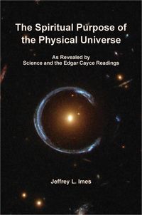 Produktbild: The Spiritual Purpose of the Physical Universe