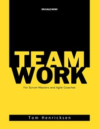 Produktbild: Teamwork for Scrum Masters and Agile Coaches