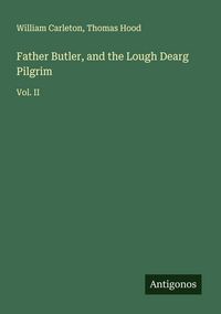 Produktbild: Father Butler, and the Lough Dearg Pilgrim