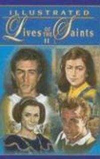 Produktbild: Donaghy, T: Illustrated Lives of the Saints II for Every Day
