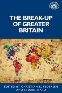 Produktbild: The break-up of Greater Britain