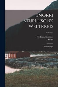 Produktbild: Snorri Sturluson's Weltkreis
