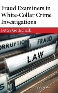 Produktbild: Fraud Examiners in White-Collar Crime Investigations