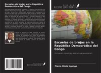 Produktbild: Escuelas de brujas en la Rep&uacute;blica Democr&aacute;tica del Congo