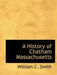 Produktbild: A History of Chatham Massachusetts
