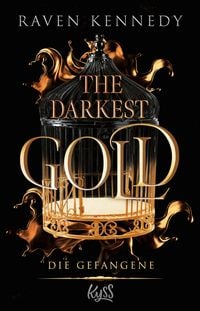 Produktbild The Darkest Gold - Die Gefangene
