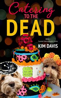 Produktbild: Catering to the Dead (Cupcake Catering Mystery Series, #8)