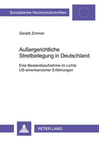 Produktbild: Au&szlig;ergerichtliche Streitbeilegung in Deutschland
