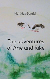Produktbild: The adventures of Arie and Rike